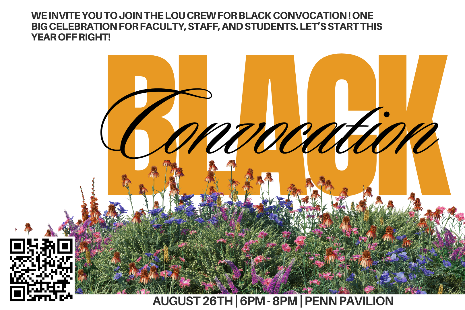 Black convocation flyer with flowers and yellow text